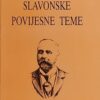 Klaić: Slavonske povijesne teme