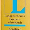 Langenscheidts Taschenwörterbuch Kroatisch