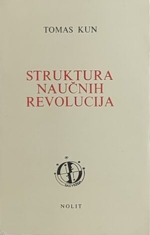 Kun: Struktura naučnih revolucija