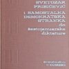 Matković: Svetozar Pribičević i Samostalna demokratska stranka do šestojanuarske diktature