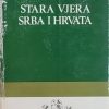 Nodilo-Stara vjera Srba i Hrvata