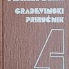 Tehničar: Građevinski priručnik 4