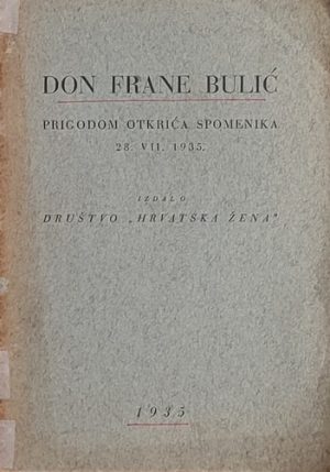 don Frane Bulić-prigodom otkrića spomenika