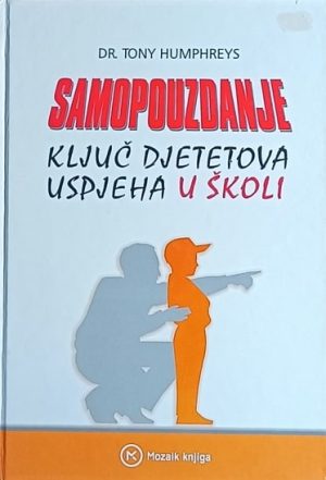 Humphreys: Samopouzdanje - ključ djetetova uspjeha u školi