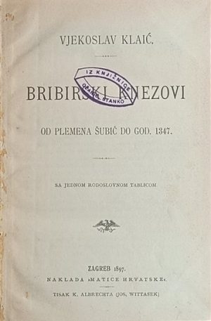 Klaić: Bribirski knezovi