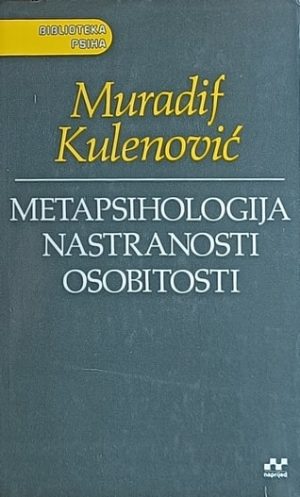 Kulenović: Metapsihologija nastranosti osobitosti