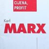 Marx: Nadnica, cijena, profit