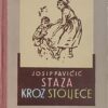 Pavičić: Staza kroz stoljeće