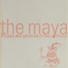 Stierlin: The Maya