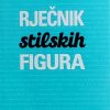 Bagić-Rječnik stilskih figura