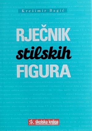 Bagić-Rječnik stilskih figura