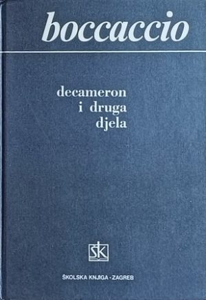 Boccaccio: Decameron i druga djela