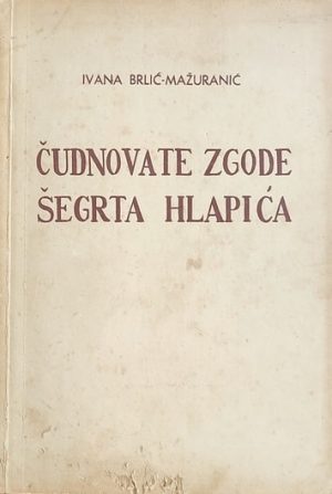 Čudnovate zgode šegrta Hlapića