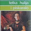 Ljosa-Tetka Hulija i piskaralo