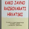 Mandić: Kako javno razgovarati hrvatski