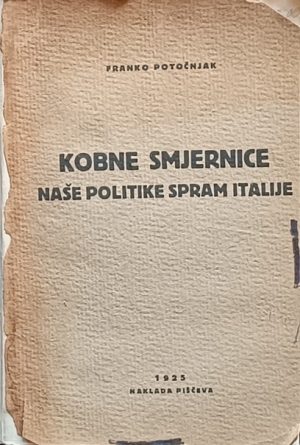 Potočnjak: Kobne smjernice naše politike spram Italije