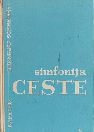 Schreiber: Simfonija ceste