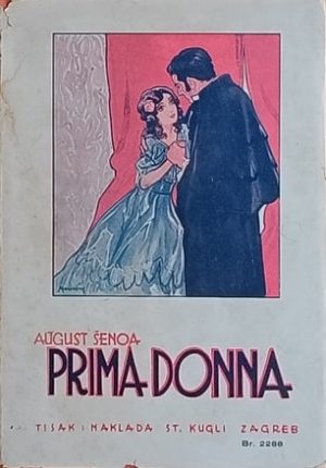 Šenoa: Prima Donna