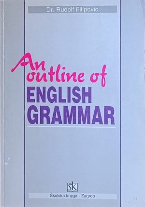 Filipović-An outline of english grammar