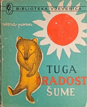 Parun: Tuga i radost šume