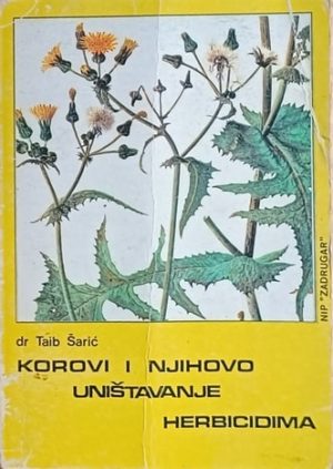 Šarić-Korovi i njihovo uništavanje herbicidima