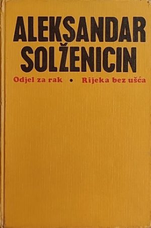 Solženicin-Odjel za rak- Rijeka bez ušća