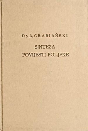 Grabianski: Sinteza povijesti Poljske