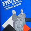 Krizman: Pavelić između Hitlera i Mussolinija