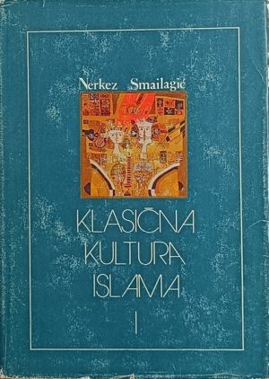 Smailagić-Klasična kultura Islama