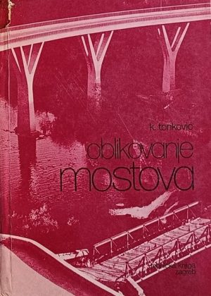 Tonković-Oblikovanje mostova