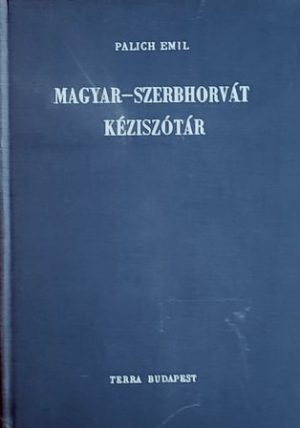 Palich-Priručni mađarsko-srpskohrvatski rečnik