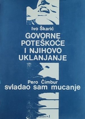 Škaric-Govorne poteškoće i njihovo uklanjanje