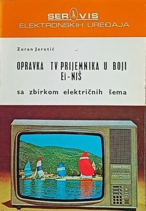 Jerotić: Opravka TV prijemnika u boji Ei-Niš