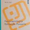 Marx: Fenomenologija Edmunda Husserla