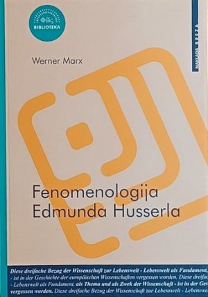 Marx: Fenomenologija Edmunda Husserla