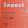 Zoričić: Ovisnosti: prevencija, liječenje i oporavak