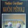 Gordimer: Kućni pištolj