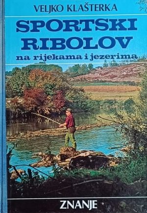 Klašterka-Sportski ribolov na rijekama i jezerima