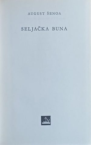 Šenoa: Seljačka buna