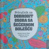 Priručnik za dobrobit osoba sa šećernom bolesti