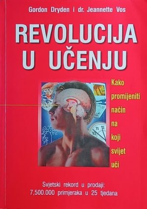 Dryden, Vos: Revolucija u učenju