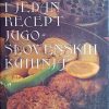 Hiljadu i jedan recept jugoslovenskih kuhinja