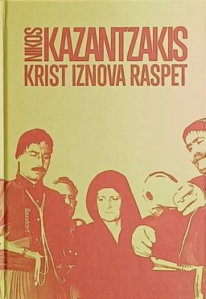 Kazantakis-Krist iznova raspet