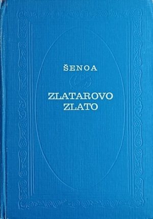 Šenoa-Zlatarovo zlato