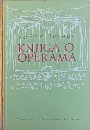 Šulhof: Knjiga o operama