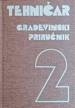 Tehničar: Građevinski priručnik 2