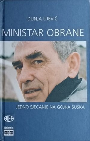 Ujević: Ministar obrane