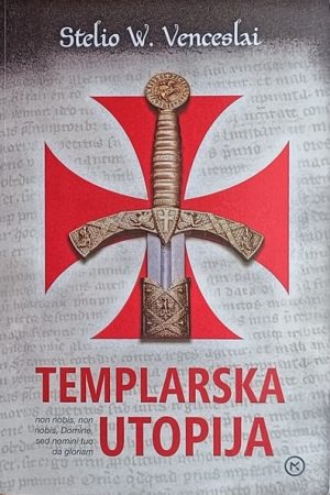 Venceslai-Templarska utopija