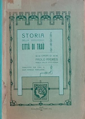 Andreis-Storia della citta di Trau