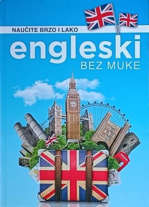 Engleski bez muke: Engleska gramatika